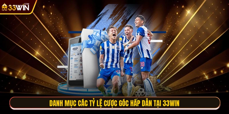 Danh mục các tỷ lệ cược góc hấp dẫn tại 33WIN